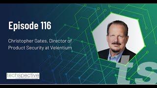 TechSpective Podcast 116 - Chris Gates