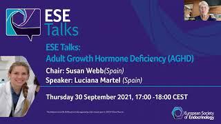 ESE Talks... Adult Growth Hormone Deficiency (AGHD)