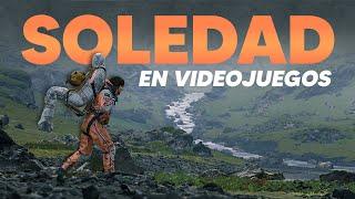 La Reconfortante SOLEDAD de los Videojuegos