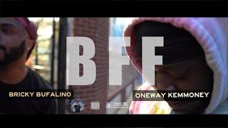 OneWay KeMoney & Bricky Bufalino " BFF" ZellShotIt @youngzell248  #nwo #oneway #1stE #YacTown