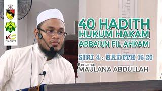 MAULANA MUHAMMAD ABDULLAH ᴴᴰ - ARBA'UN FIL AHKAM (Siri 4 : Hadith 16-20) 05022020