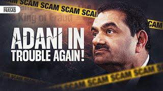 Adani vs USA: Will He Rise Again?