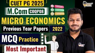 CUET PG M.Com Micro  Economics Previous Year Paper MCQ Practice 2022 | Cuet pg mcom entrance 2025