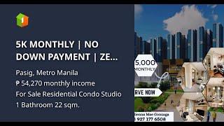 5K MONTHLY | NO DOWN PAYMENT | ZERO INTEREST FOR 4 YEARS