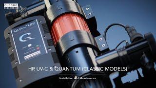 HR UV-C & Quantum (Classic Models) - Installation and Maintenance
