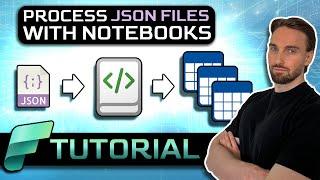 How to Flatten JSON Files with Notebooks in Microsoft Fabric