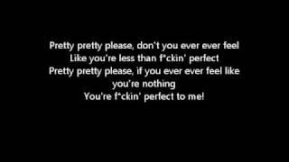 P!nk - F**kin' Perfect Lyrics