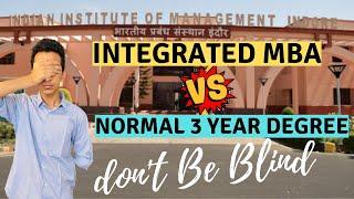 Integrated MBA vs Normal 3 Year Degree | Don't Be Blind