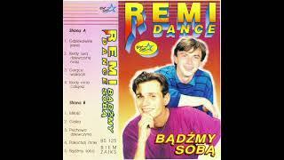 Remi Dance - Bądźmy sobą [1993] [MC] [BS 125]