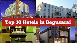 Top 10 Hotels in Begusarai | Best Hotels in Begusarai