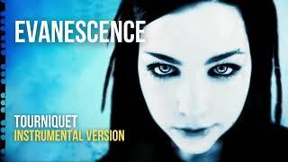 Evanescence - Tourniquet 'Remastered' (Instrumental)