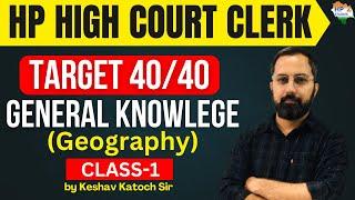 HP High Court Clerk  | Geography (Class -1) | Target 40/40 #hphighcourt