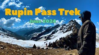 Rupin Pass Trek: A Journey Through Paradise I June 2024