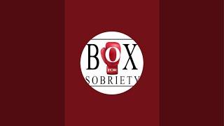 Box For Sobriety  is live!