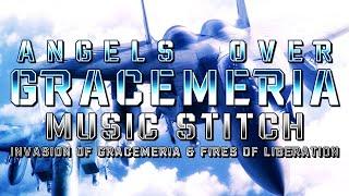 Angels Over Gracemeria (Ace Combat 6) - Music Stitch (Invasion of Gracemeria & Fires of Liberation)