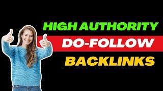 Free Do-follow Backlinks | High DA PA Backlinks | Instant Approval