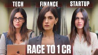 Tech vs Finance vs Startup - The Ultimate Race To ₹1 CRORE