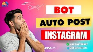 Auto Post Instagram Bot | How To Do Auto Post On Instagram