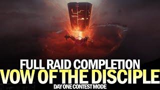 Vow of the Disciple - Full Raid Completion (Day One Contest Mode) [Destiny 2]