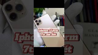 iPhone 11 Pro Max Giá Chỉ 7 Triệu | Máy Zin, Đẹp Như Mới – Quá Ngon Trong Tầm Giá! 