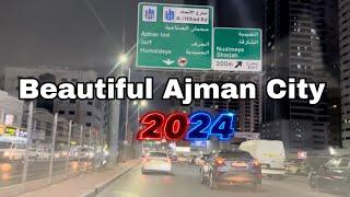 Ajman City 2024 | Ajman | UAE 