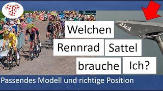 Welcher Rennrad Sattel passt zu mir und meiner Position? Wie stell ich den Sattel richtig ein?