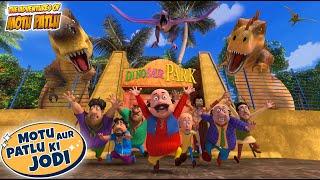 Dinosaur Park में हुआ Attack! | Motu Patlu New|Cartoons For Kids | Motu Patlu Ki Jodi | #spot