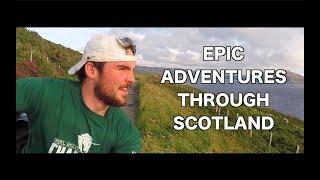 THE MOST EPIC ADVENTURE THROUGH SCOTLAND