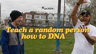 Teaching a random person DNA - Recess YoYos