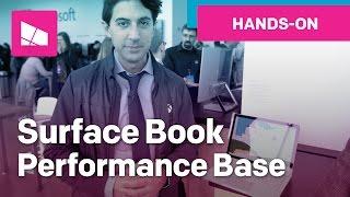 Surface Book with Performance Base hands-on