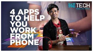 4 Apps To Help You Work From Phone | Tech 101 | HT Tech