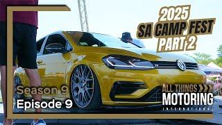 SA CAMP FEST 2025 Part 2: The Ultimate VW Experience Continues! | S09E09 PROMO | ALL THINGS MOTORING