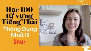 100 Từ Vựng Tiếng Thái Thông Dụng Nhất | Học Tiếng Thái giao tiếp cùng Fah | Tập 3