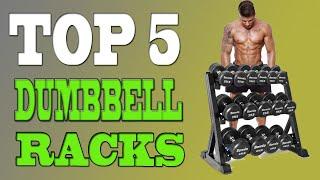Best Dumbbell Racks 2023 – Top 5 Dumbbell Rack Reviews