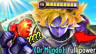 Playing FULL POWER DR. MUNDO