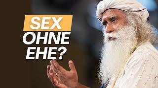 Ist es falsch, außerhalb der Ehe sexuell involviert zu sein? | Sadhguru deutsch