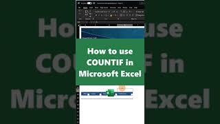 How to use COUNTIF in Microsoft Excel #shorts