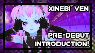 [EN-VTuber] Xinebi Ven - Pre-Debut Introduction