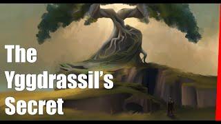 The Yggdrasil's Secret: The Real Name of the World Tree of the Vikings and Norse Mythology