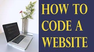 How to code a website