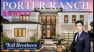 [미국부동산 민팀장] 제2의 얼바인, 포터랜치 새집 | Sunset at Westcliffe at Porter Ranch - Skyline Collection