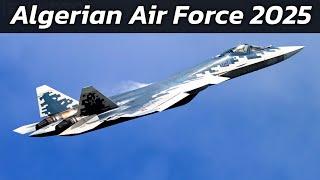 Algerian Air Force (AAF) 2025 | Aircraft Fleet