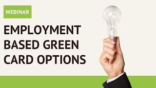 Employment Based Green Card Options