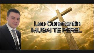 Leo Constantin MUSAI TE PEREL [Official Video] 2023