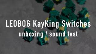 LEOBOG KayKing Switch | Unboxing/Typing Sounds