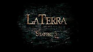 Fantasy Hörbuch - LaTerra [Staffel 3 || KOMPLETT]