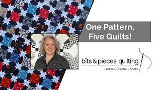 One Pattern, Five Quilts!