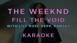 The Weeknd - Fill The Void • KARAOKE