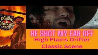 Unforgettable Cinematic Gem: Reliving High Plains Drifter's Classic Scene