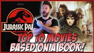 Top 10 Movies Based on a Book!